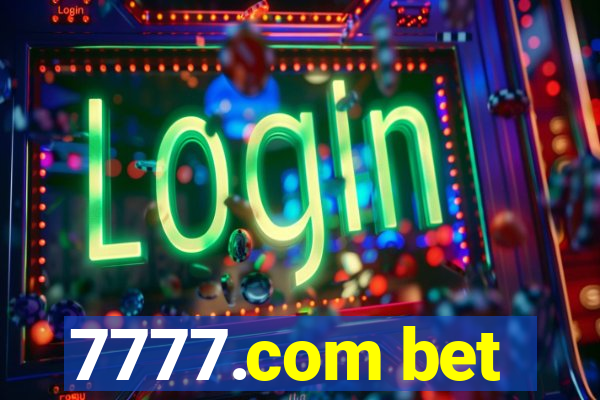 7777.com bet